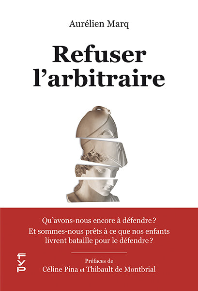 Refuser l’arbitraire