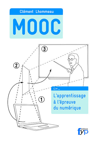 MOOC l’apprentissage à l’épreuve du numérique - fypeditions