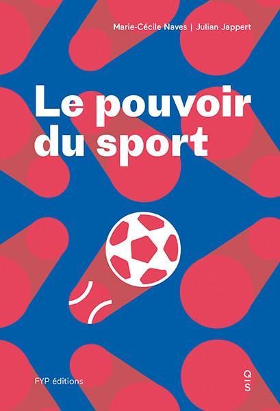 Le pouvoir du sport - fypeditions