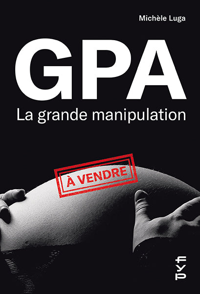 GPA. La grande manipulation