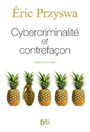 Cybercriminalité et contrefaçon
