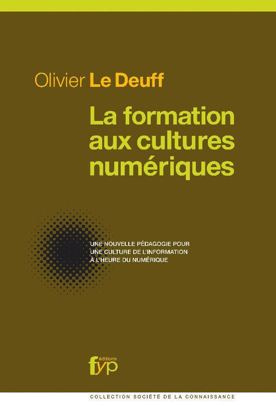 La formation aux cultures numériques